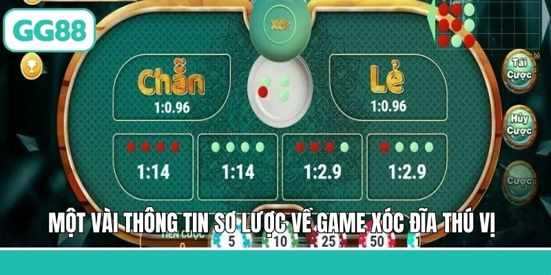 Cược Xóc Đĩa GG88 - Cách Chơi Cùng Chiến Lược Hiệu Quả 1 Một vài thông tin sơ lược về game xóc đĩa thú vị
