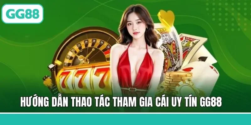 Thao tác trải nghiệm đơn giản tại nhà cái