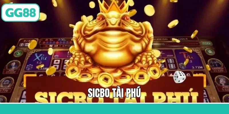 Sicbo Tài Phú - Bí Kíp Giúp Hội Viên Giành Thắng Lớn GG88